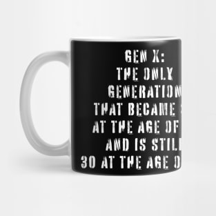 Gen X Mug